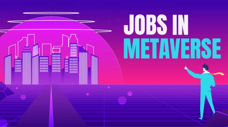 metaverse jobs and skills